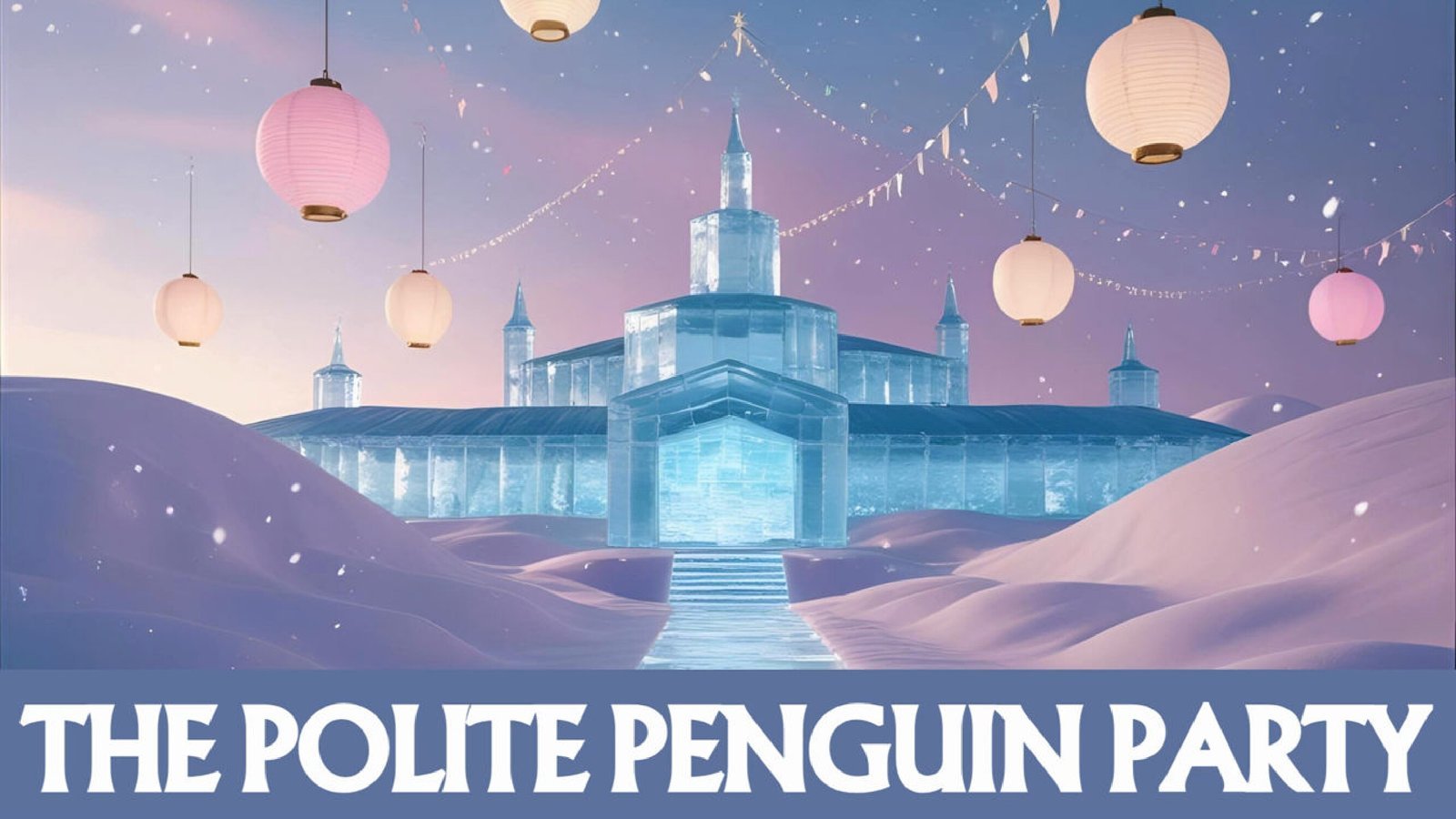 ksb45 polite penguin party poster 01 1.jpg